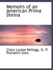 Memoirs of an American Prima Donna - Book