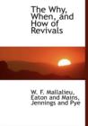 The Why, When, and How of Revivals - Book