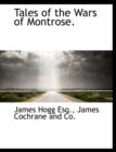 Tales of the Wars of Montrose. - Book