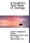 A Student's Text-Book of Zoology - Book