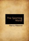 The Sporting World - Book