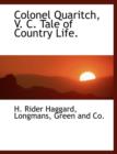 Colonel Quaritch, V. C. Tale of Country Life. - Book