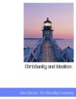 Christianity and Idealism - Book