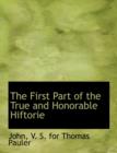 The First Part of the True and Honorable Hiftorie - Book