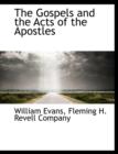 The Gospels and the Acts of the Apostles - Book