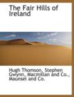 The Fair Hills of Ireland - Book