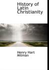 History of Latin Christianity - Book