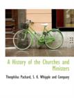 A History of the Churches and Ministers - Book
