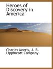 Heroes of Discovery in America - Book