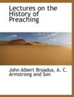 Lectures on the History of Preaching - Book