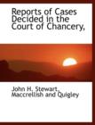 Reports of Cases Decided in the Court of Chancery, - Book