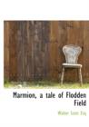 Marmion, a Tale of Flodden Field - Book