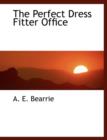 The Perfect Dress Fitter Office - Book