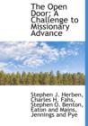 The Open Door; A Challenge to Missionary Advance - Book