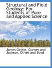 Structural and Field Geology : For Students of Pure and Applied Science - Book