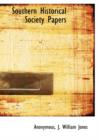 Southern Historical Society Papers, Volume 8 - Book