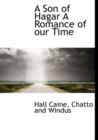 A Son of Hagar a Romance of Our Time - Book