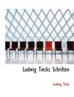 Ludwig Tiecks Schriften - Book