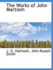 The Works of John Martiom - Book