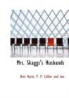 Mrs. Skaggs's Husbands - Book