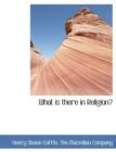 What Is There in Religion? - Book