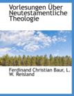 Vorlesungen Uber Neutestamentliche Theologie - Book