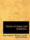 Voices of Hope and Gladness. - Book