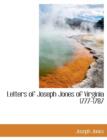 Letters of Joseph Jones of Virginia 1777-1787 - Book