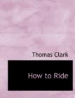How to Ride - Book