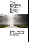 The Poetical Works of Robert Burns. - Book