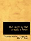 The Loves of the Angels a Poem - Book