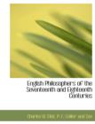English Philosophers of the Seventeenth and Eighteenth Centuries - Book