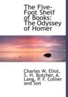 The Five-Foot Shelf of Books : The Odyssey of Homer - Book