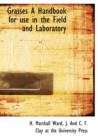 Grasses a Handbook for Use in the Field and Laboratory - Book