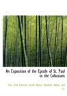 An Exposition of the Epistle of St. Paul to the Colossians - Book