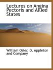 Lectures on Angina Pectoris and Allied States - Book