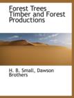 Forest Trees Timber and Forest Productions - Book