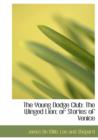 The Young Dodge Club : The Winged Lion; Or Stories of Venice - Book