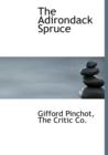 The Adirondack Spruce - Book