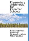 Elementary Arithmetic for Canadian Schools - Book