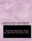 Nineteen Beautiful Years : Or, Sketches of a Girl's Life. - Book