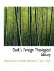 Clark's Foreign Theological Library - Book
