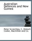 Australian Defences and New Guinea - Book