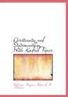 Christianity and Statesmanship, with Kindred Topics - Book