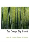 The Chicago City Manual - Book