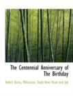 The Centennial Anniversary of the Birthday - Book