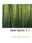 Colonel Quaritch. V. C. - Book