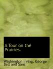 A Tour on the Prairies. - Book
