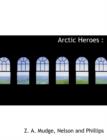 Arctic Heroes - Book