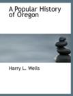 A Popular History of Oregon - Book